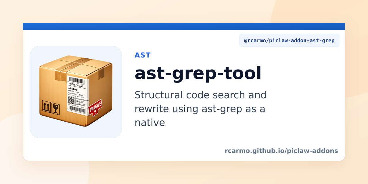 ast-grep-tool — piclaw-addons