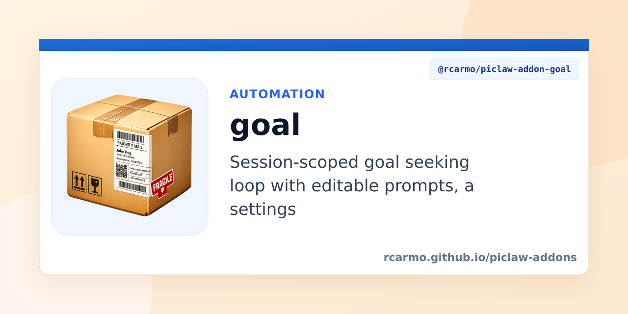 Goal Org goal — piclaw-addons